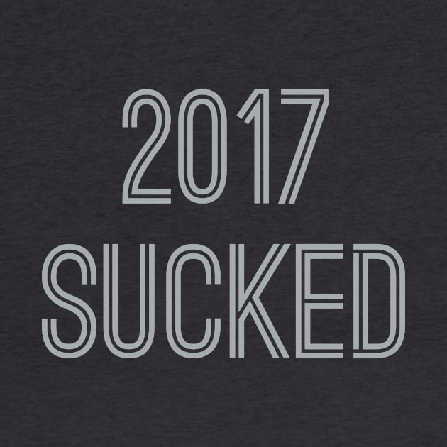 2017 Sucked (Silver Text) by caknuck